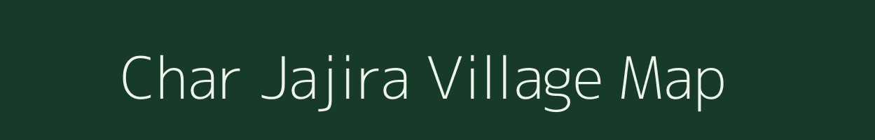 Char Jajira village map in West Bengal