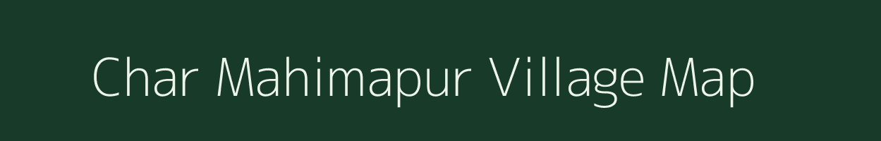Char Mahimapur village map in West Bengal