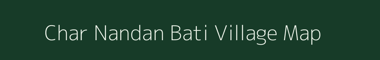 Char Nandan Bati village map in West Bengal