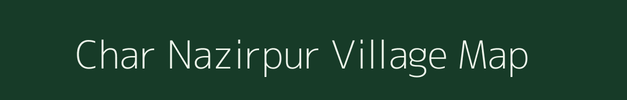 Char Nazirpur village map in West Bengal