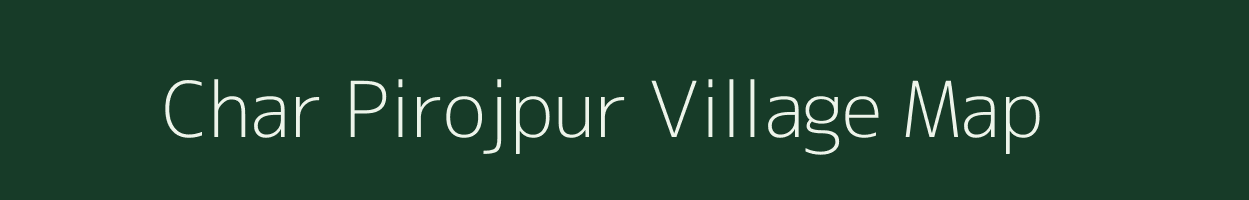 Char Pirojpur village map in West Bengal