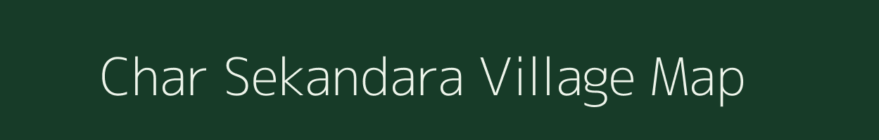 Char Sekandara village map in West Bengal