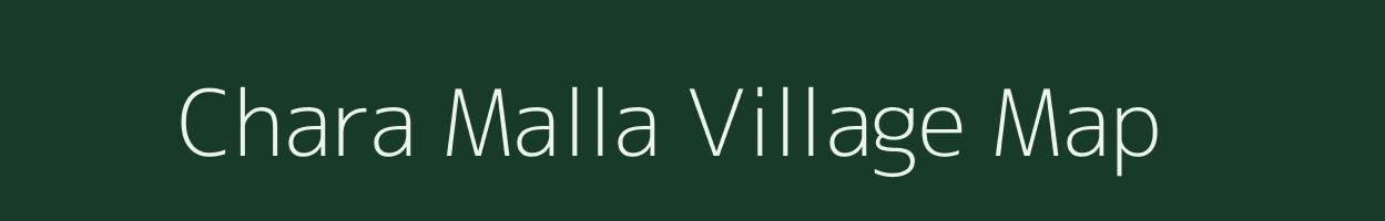 Chara Malla village map in Uttarakhand