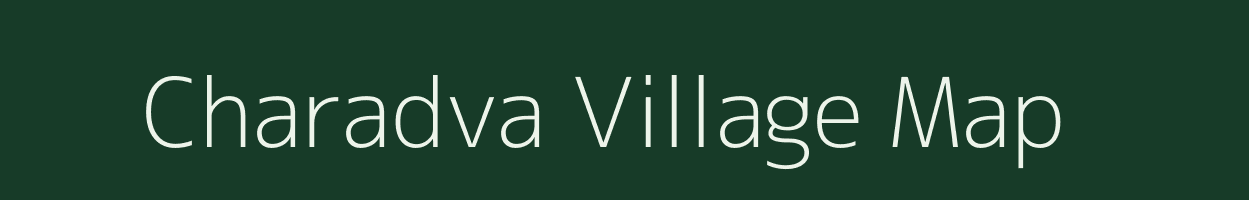 Charadva village map in Gujarat