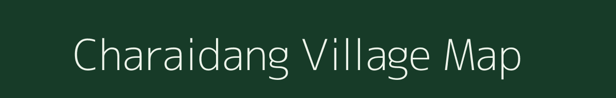 Charaidang village map in Madhya Pradesh