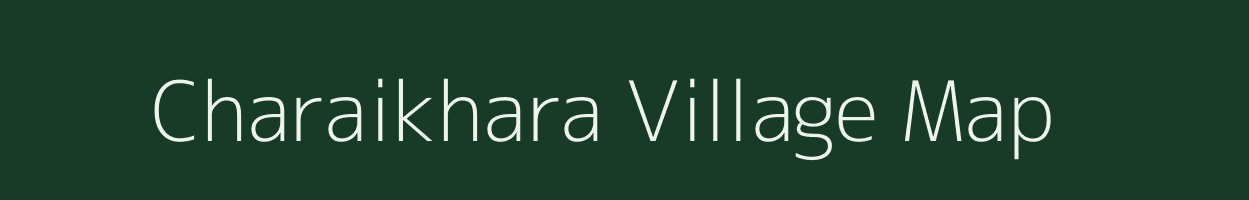 Charaikhara village map in Chhattisgarh