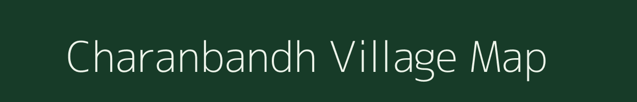 Charanbandh village map in West Bengal