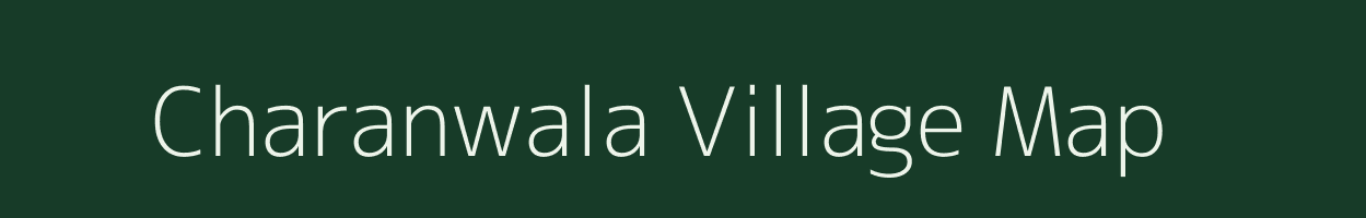 Charanwala village map in Rajasthan