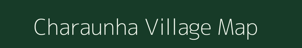 Charaunha village map in Uttar Pradesh