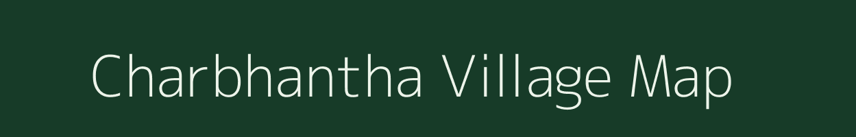 Charbhantha village map in Chhattisgarh