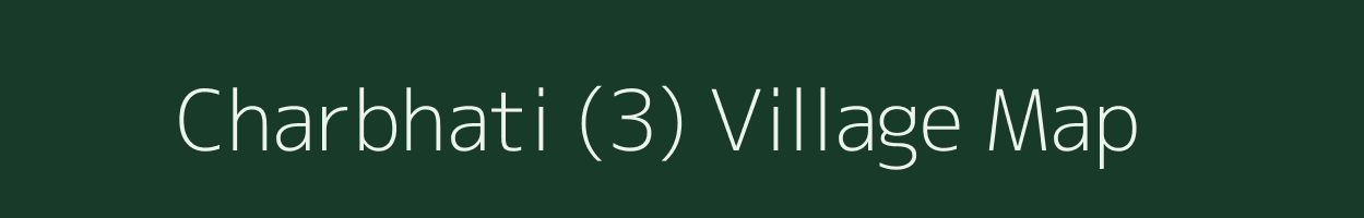 Charbhati (3) village map in Odisha