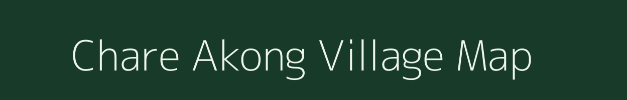 Chare Akong village map in Meghalaya