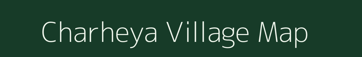 Charheya village map in Jharkhand