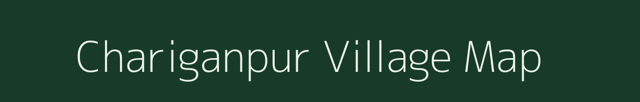 Chariganpur village map in Madhya Pradesh