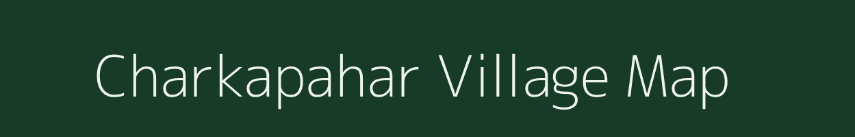 Charkapahar village map in Jharkhand