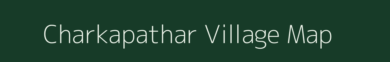 Charkapathar village map in Jharkhand