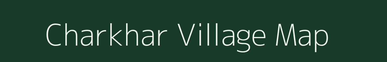 Charkhar village map in Chhattisgarh