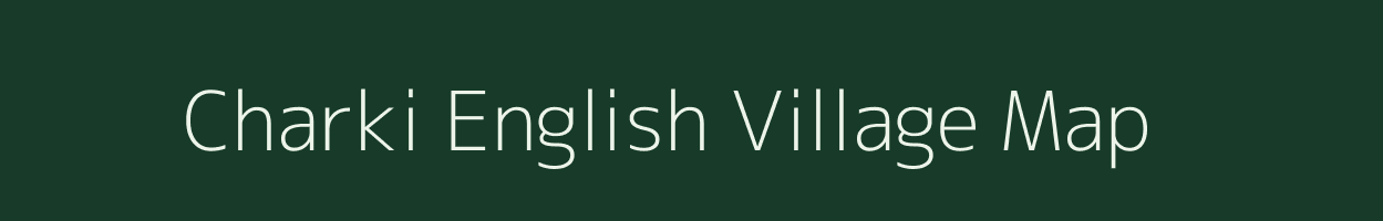 Charki English village map in Bihar