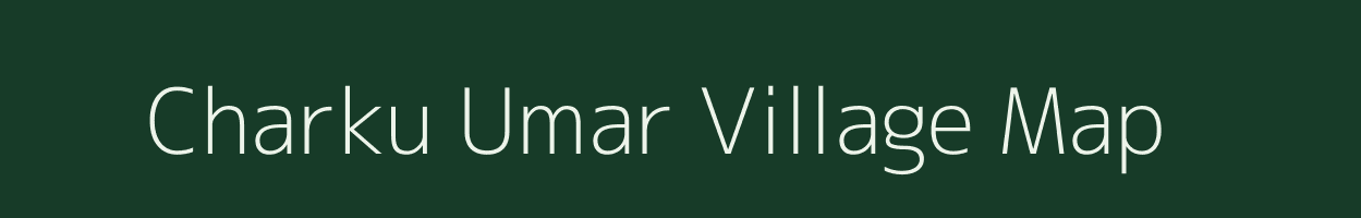 Charku Umar village map in Madhya Pradesh