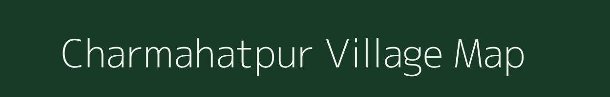 Charmahatpur village map in West Bengal