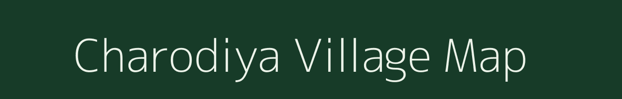 Charodiya village map in Gujarat