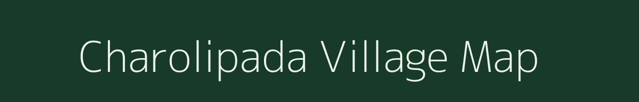 Charolipada village map in Madhya Pradesh
