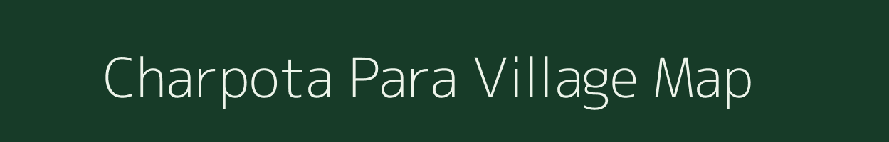 Charpota Para village map in Rajasthan