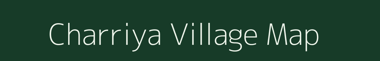 Charriya village map in Uttar Pradesh