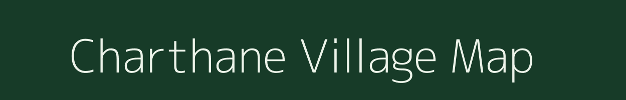 Charthane village map in Maharashtra