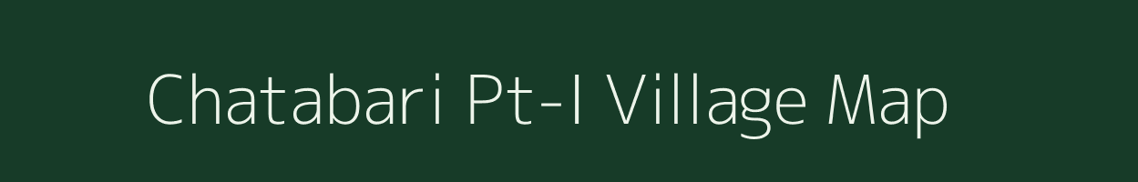 Chatabari Pt-I village map in Assam