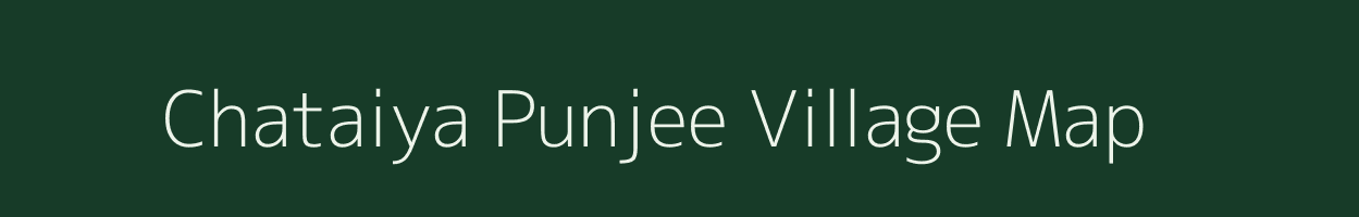 Chataiya Punjee village map in Assam