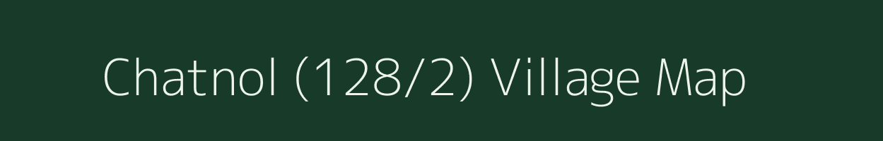 Chatnol (128/2) village map in Himachal Pradesh