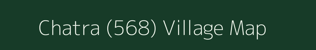 Chatra (568) village map in Himachal Pradesh