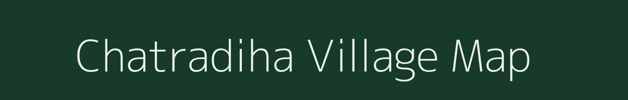 Chatradiha village map in Jharkhand