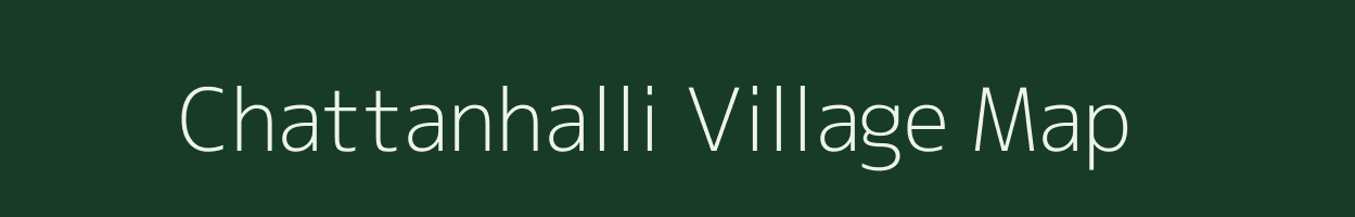 Chattanhalli village map in Karnataka