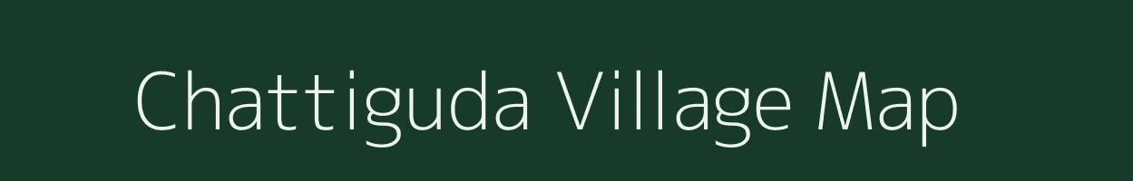 Chattiguda village map in Odisha