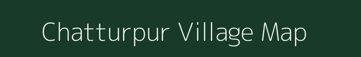 Chatturpur village map in Uttar Pradesh