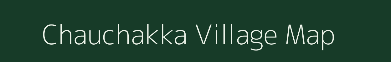Chauchakka village map in Bihar