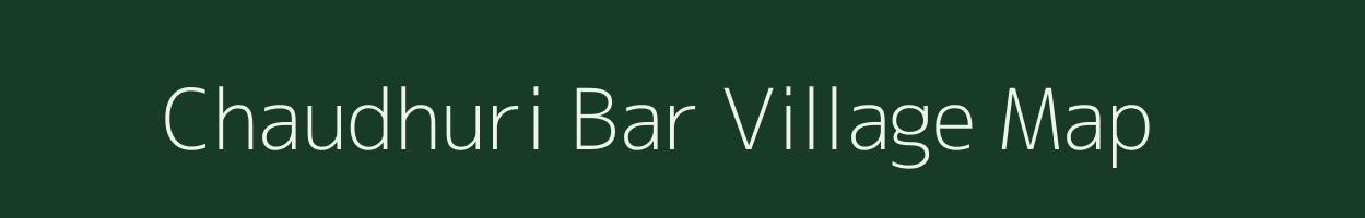 Chaudhuri Bar village map in West Bengal