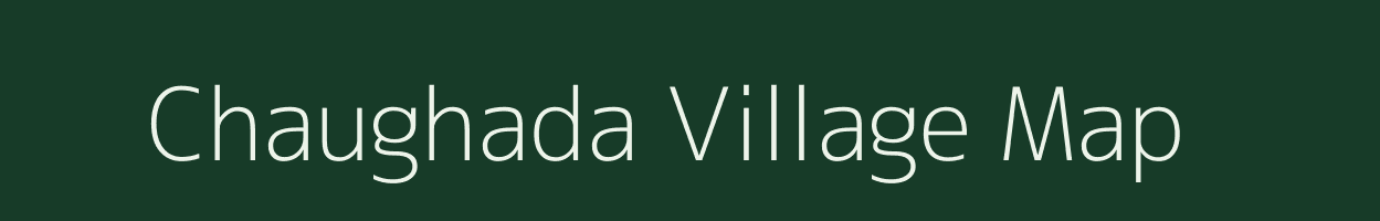 Chaughada village map in Chhattisgarh