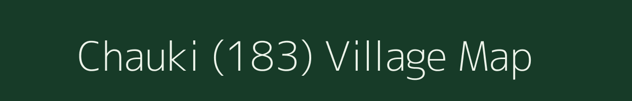 Chauki (183) village map in Himachal Pradesh