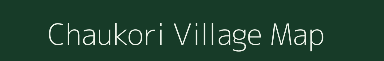 Chaukori village map in Uttarakhand