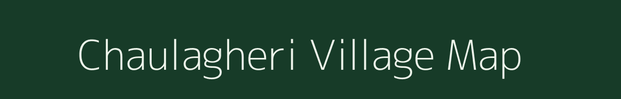 Chaulagheri village map in Odisha