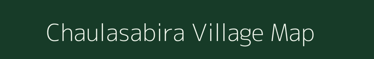Chaulasabira village map in Odisha