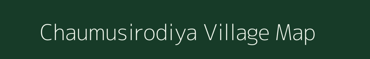 Chaumusirodiya village map in Uttarakhand