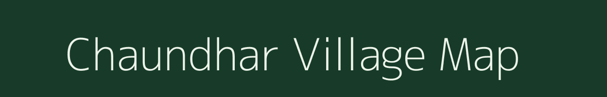 Chaundhar village map in Uttarakhand