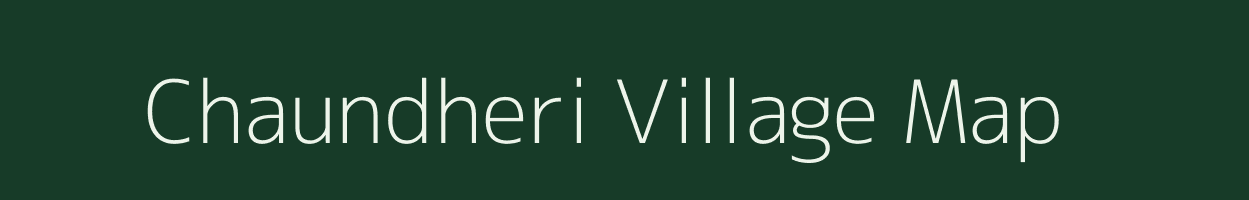 Chaundheri village map in Uttar Pradesh