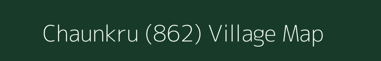 Chaunkru (862) village map in Himachal Pradesh