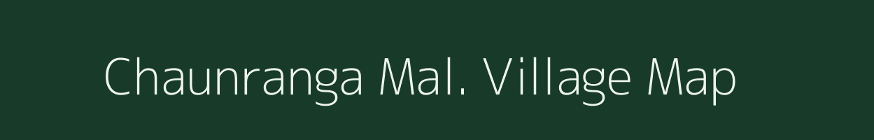 Chaunranga Mal. village map in Madhya Pradesh