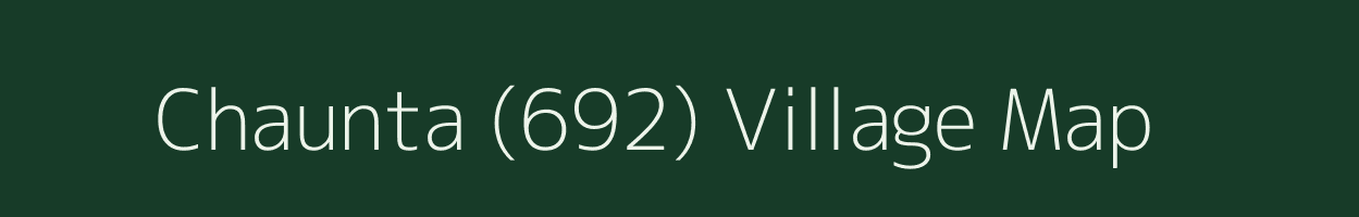 Chaunta (692) village map in Punjab